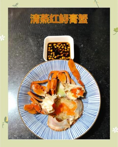 膏蟹怎么挑选_膏蟹蒸多久才最鲜美